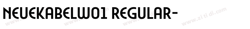 neuekabelw01 regular字体转换 neuekabelw01 regular字体转换